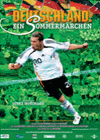 Filmplakat Deutschland-ein Sommermärchen